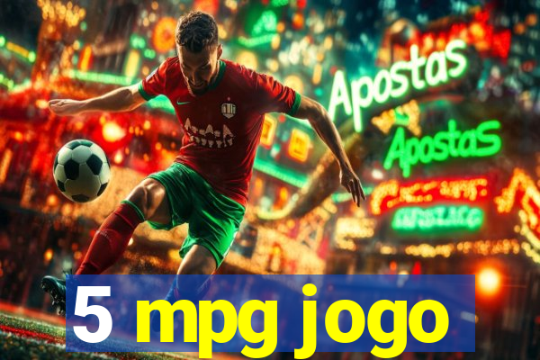 5 mpg jogo